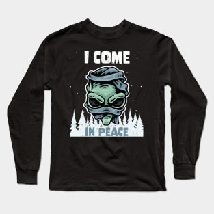 Alien Galaxy Science Space Lover I Come In Peace Long Sleeve T-Shirt